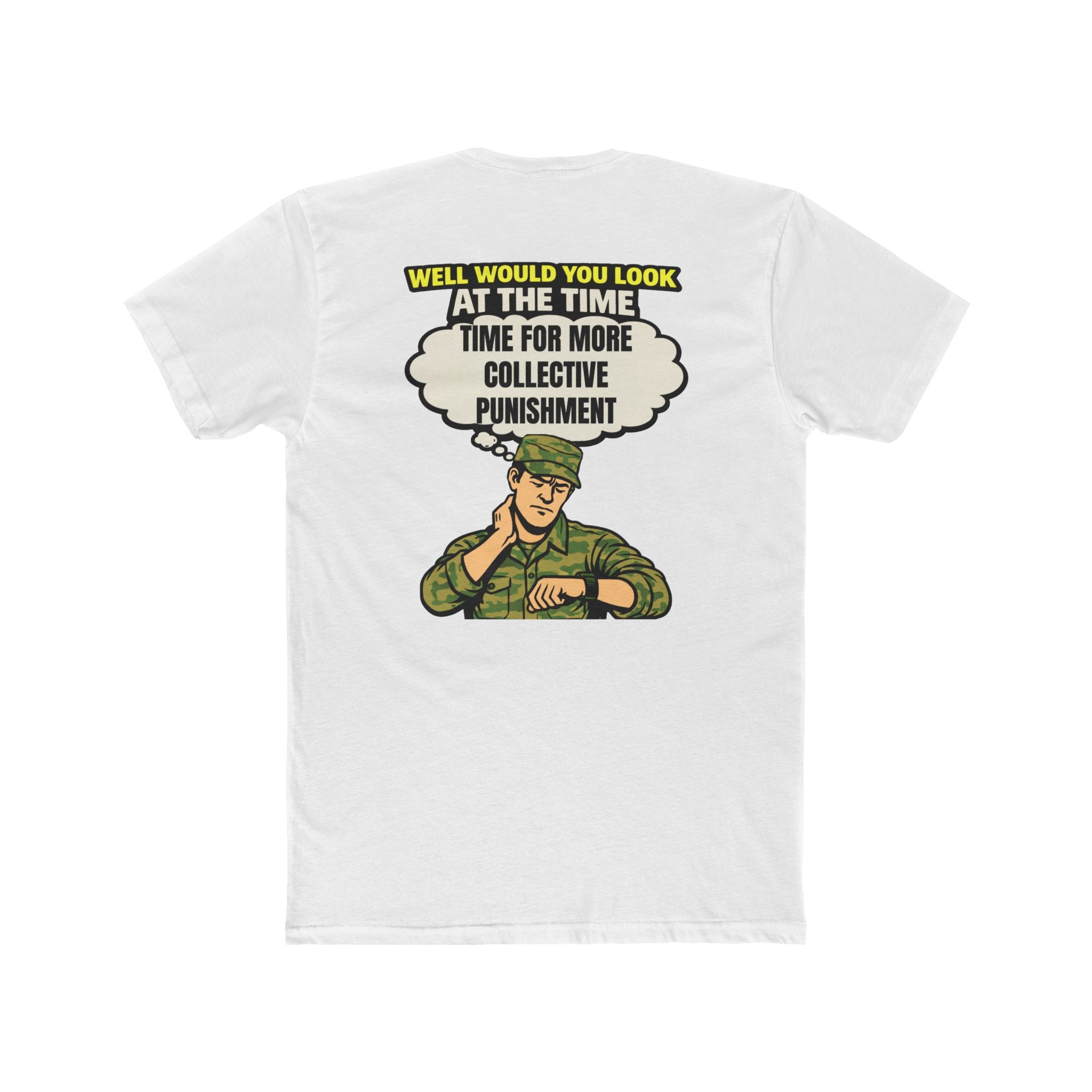 Collective punishment shirt military humor shirt funny army shirt deployment humor tee dark humor sarcastic funny graphic tee