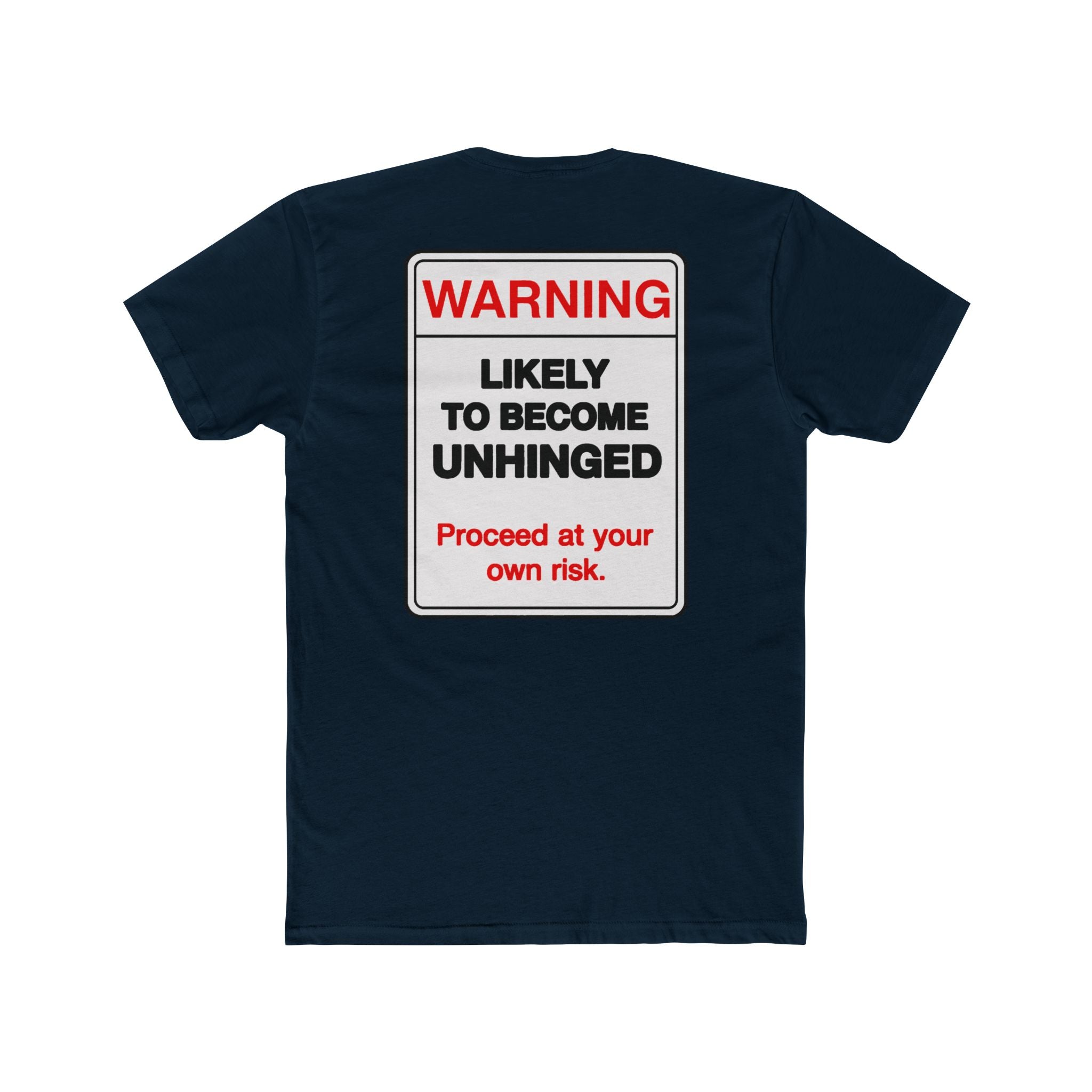 Warning Likely To Become Unhinged Shirt Funny Dark Humor Tee Sarcastic Shirt Gift For Him Gift For Her