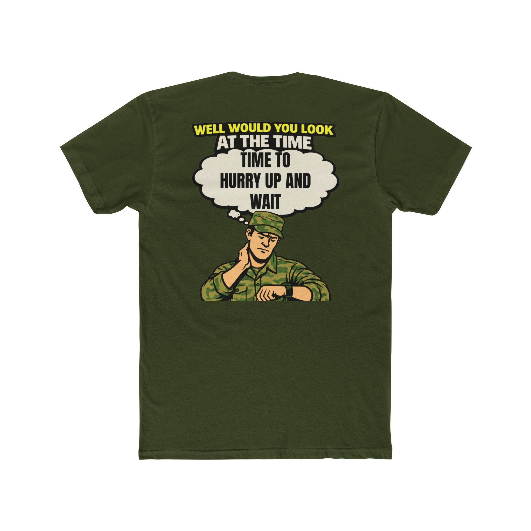 Hurry Up and Wait Shirt Military Humor Shirt Army Humor Shirt Veteran Shirt Funny Graphic Tee