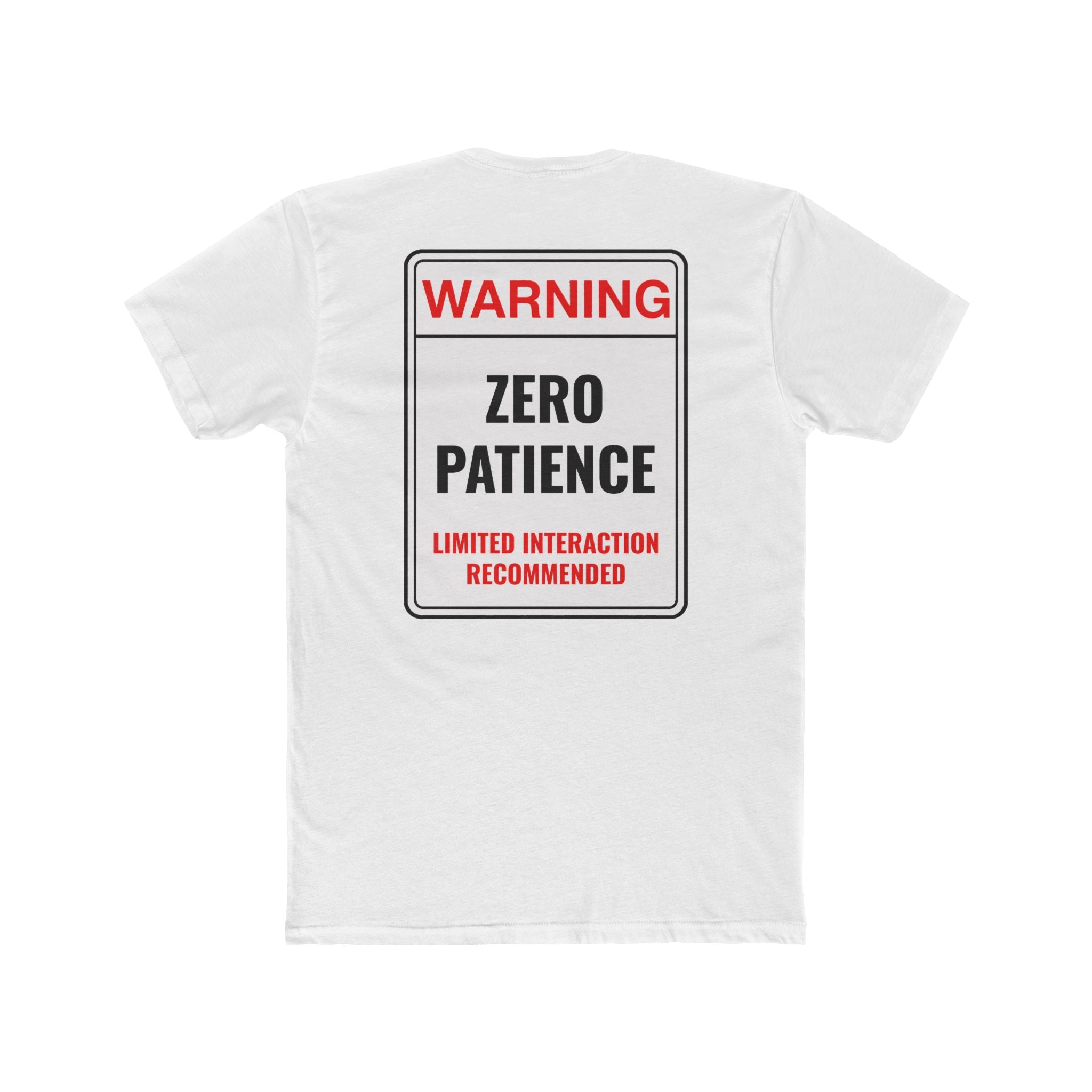 Warning Zero Patience Funny TShirt Sarcastic Shirt Dark Humor Graphic Tee Unisex