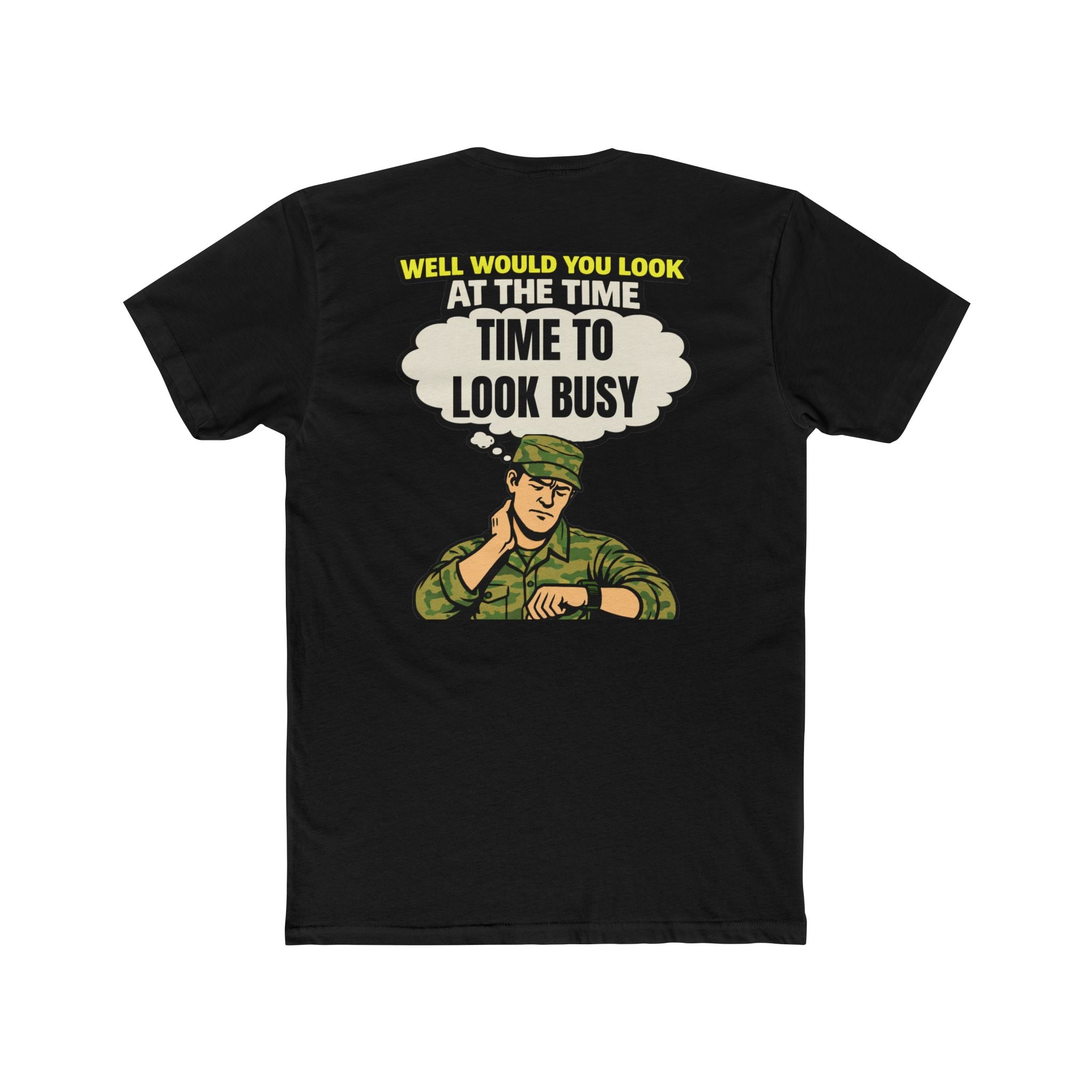 Look busy shirt military humor shirt funny army shirt deployment humor tee sarcastic dark humor funny graphic tee veteran shirt