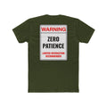 Warning Zero Patience Funny TShirt Sarcastic Shirt Dark Humor Graphic Tee Unisex