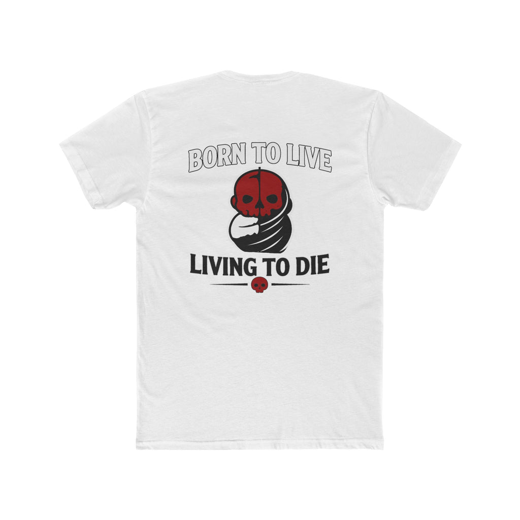 Born To Live Living To Die Shirt Dark Humor Grim Reaper Skeleton Graphic Tee Gothic Funny Shirt