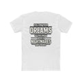 Follow Your Dreams – Dark Humor Sarcastic Motivation – Funny Dark Humor Graphic Tee | Cure For The Common Tee