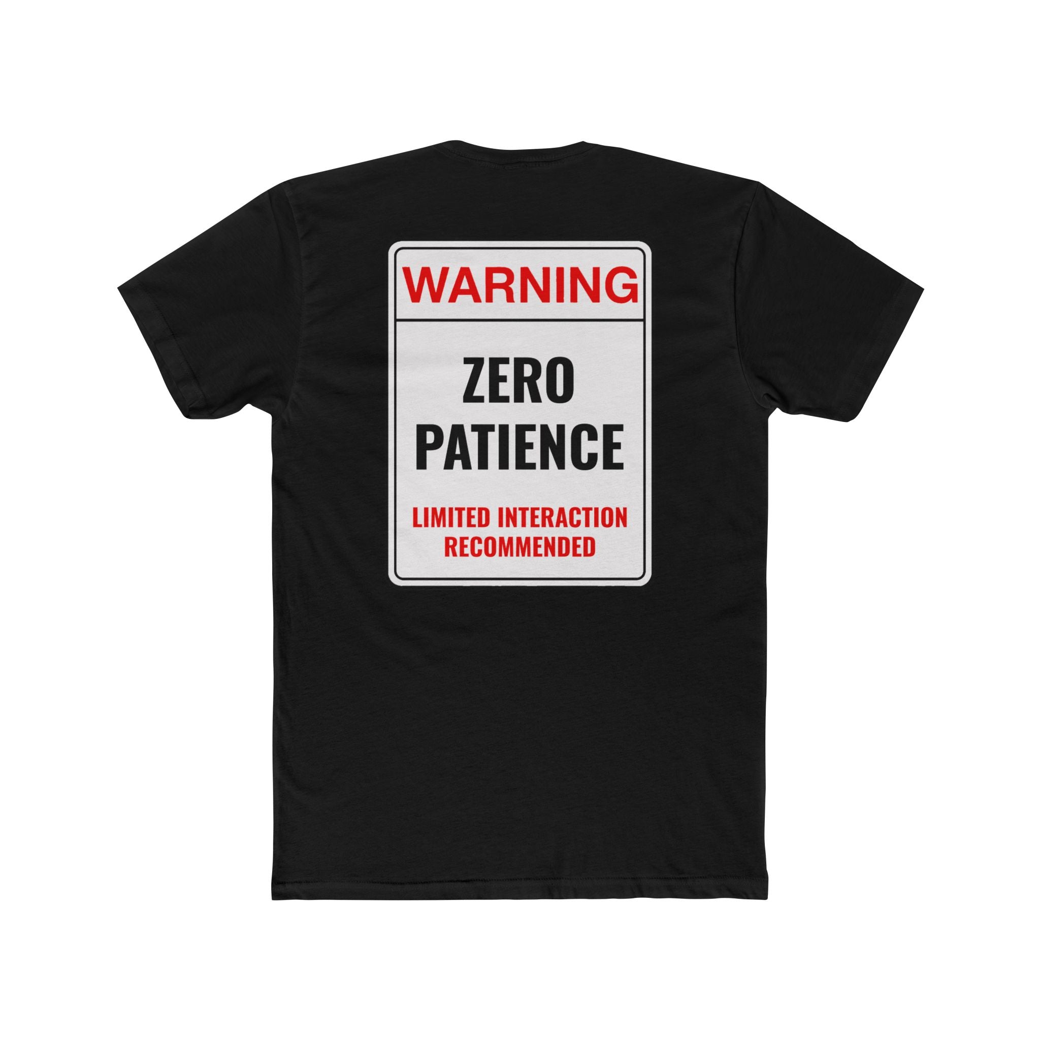 Warning Zero Patience Funny TShirt Sarcastic Shirt Dark Humor Graphic Tee Unisex