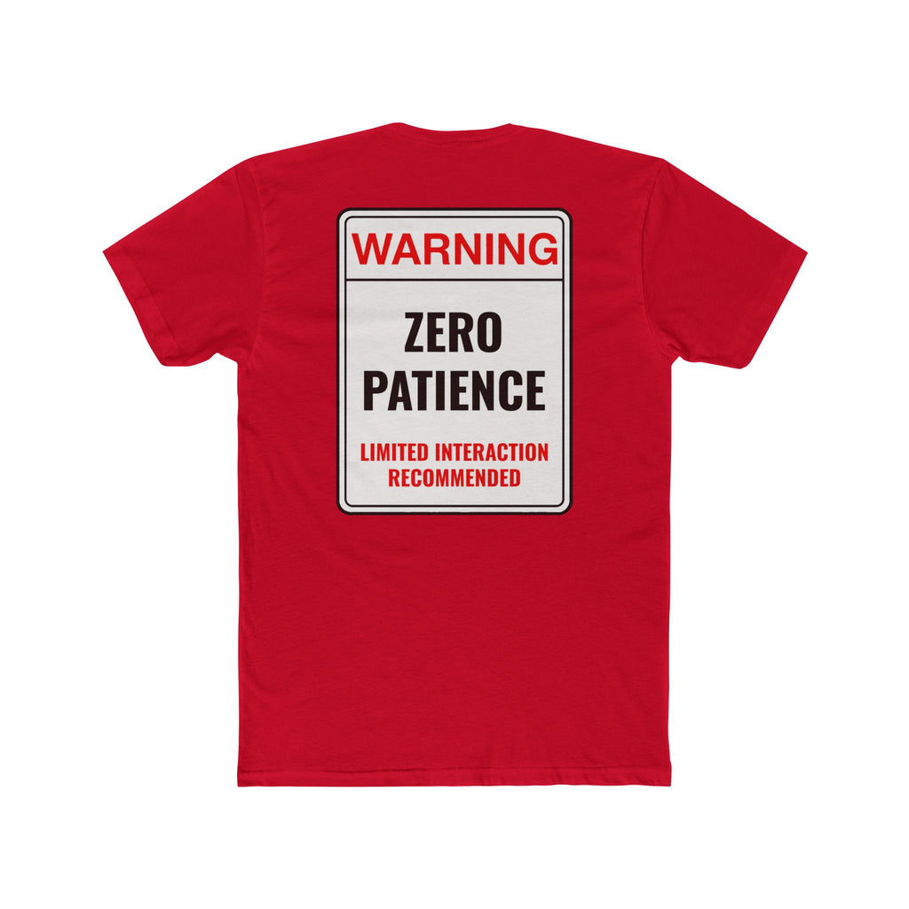 Warning Zero Patience Funny TShirt Sarcastic Shirt Dark Humor Graphic Tee Unisex