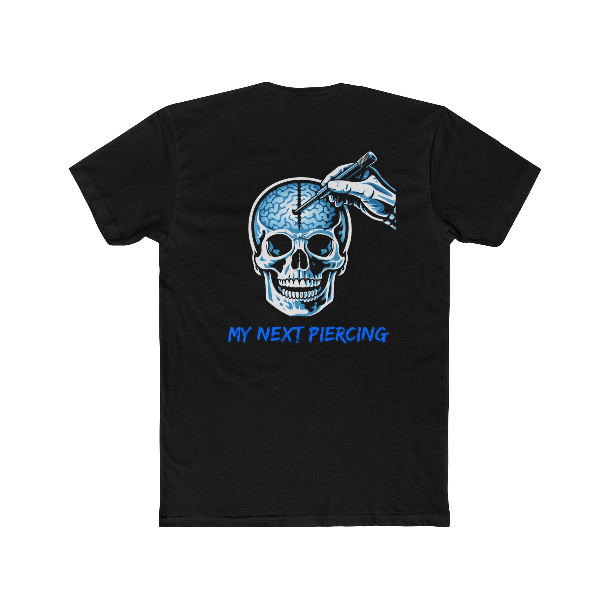Dark Humor Skull Graphic T-Shirt – “My Next Piercing” Edgy Skeleton Design