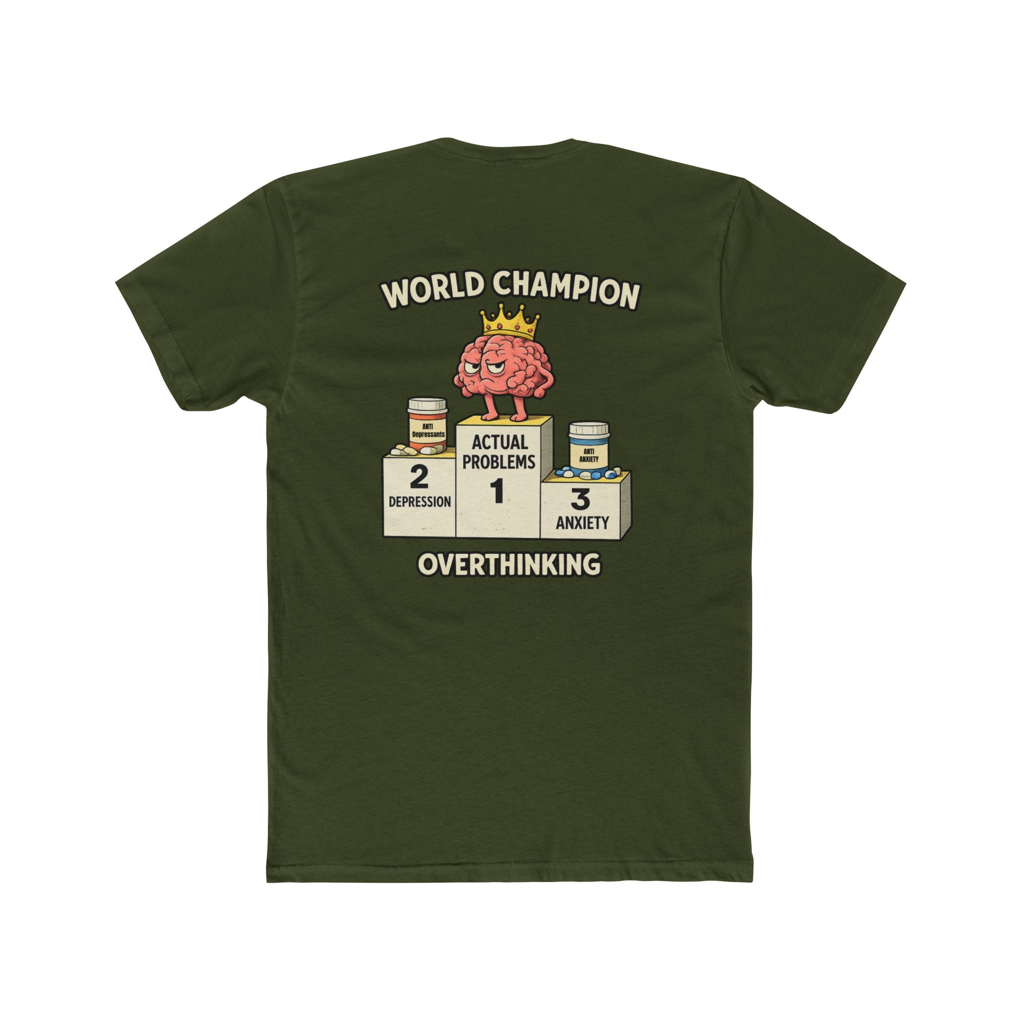Overthinking World Champion – Anxiety & Dark Humor – Funny Dark Humor Graphic Tee | Cure For The Common Tee