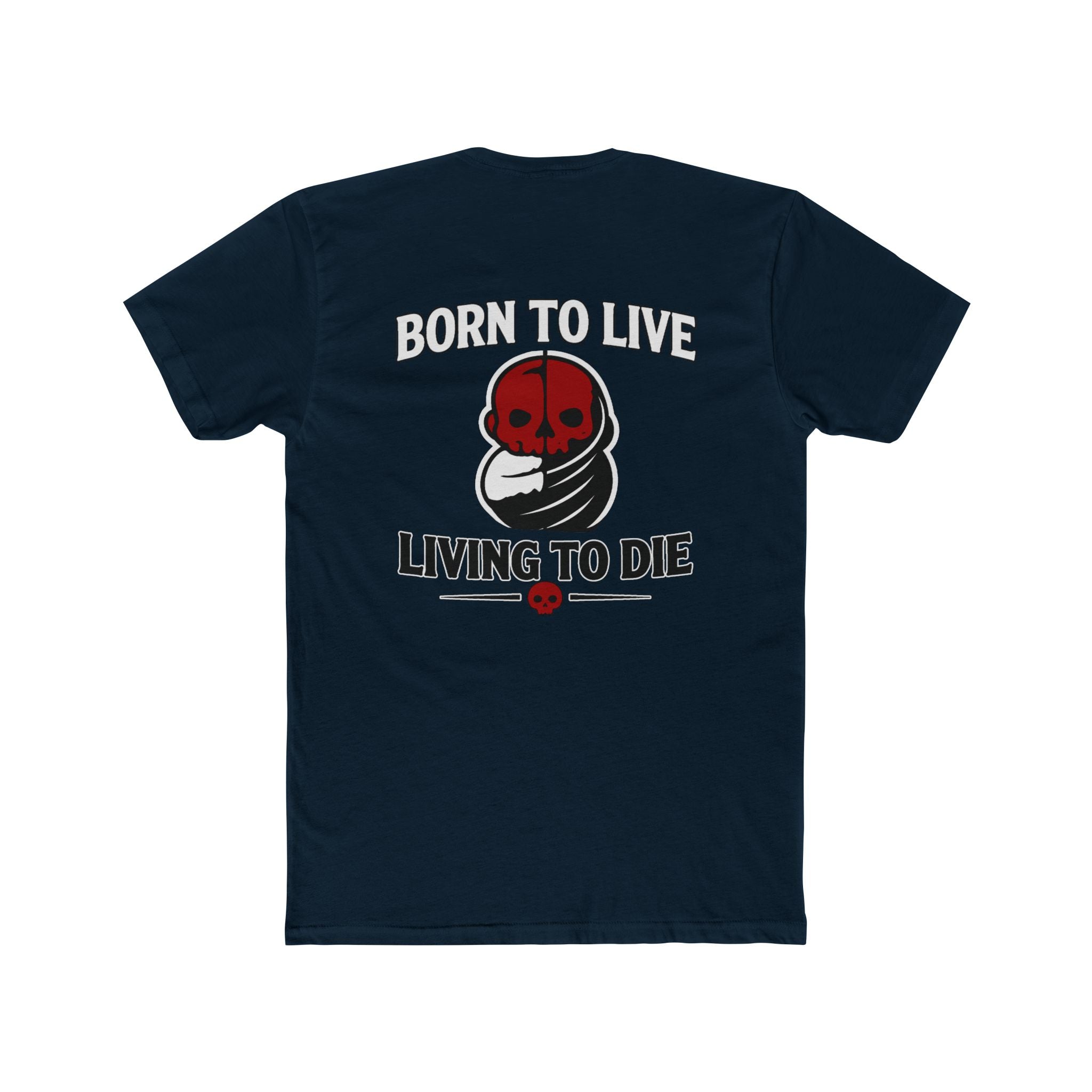 Born To Live Living To Die Shirt Dark Humor Grim Reaper Skeleton Graphic Tee Gothic Funny Shirt