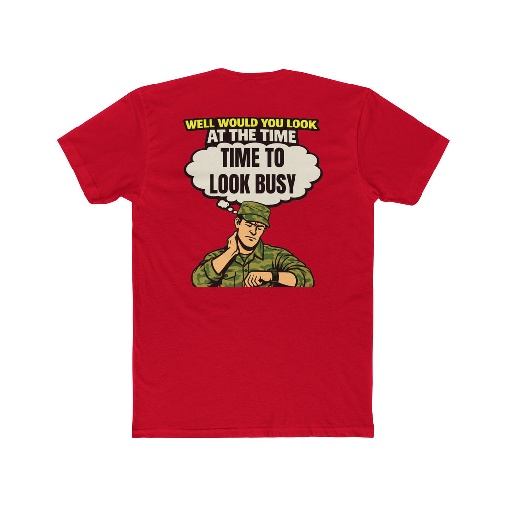 Look busy shirt military humor shirt funny army shirt deployment humor tee sarcastic dark humor funny graphic tee veteran shirt