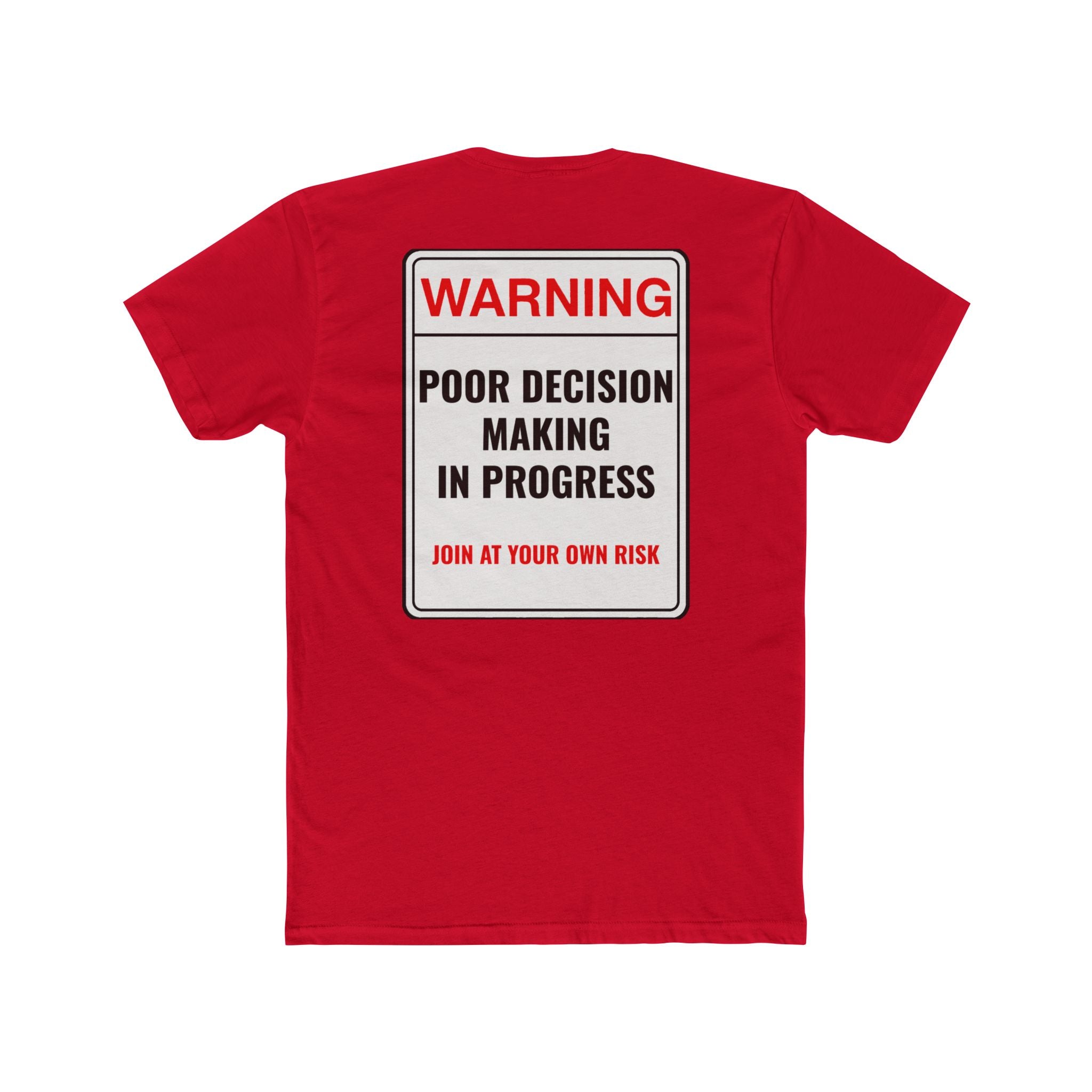 Warning Poor Decision Making In Progress Shirt Funny Dark Humor Tee Sarcastic Shirt Gift For Him Gift For Her