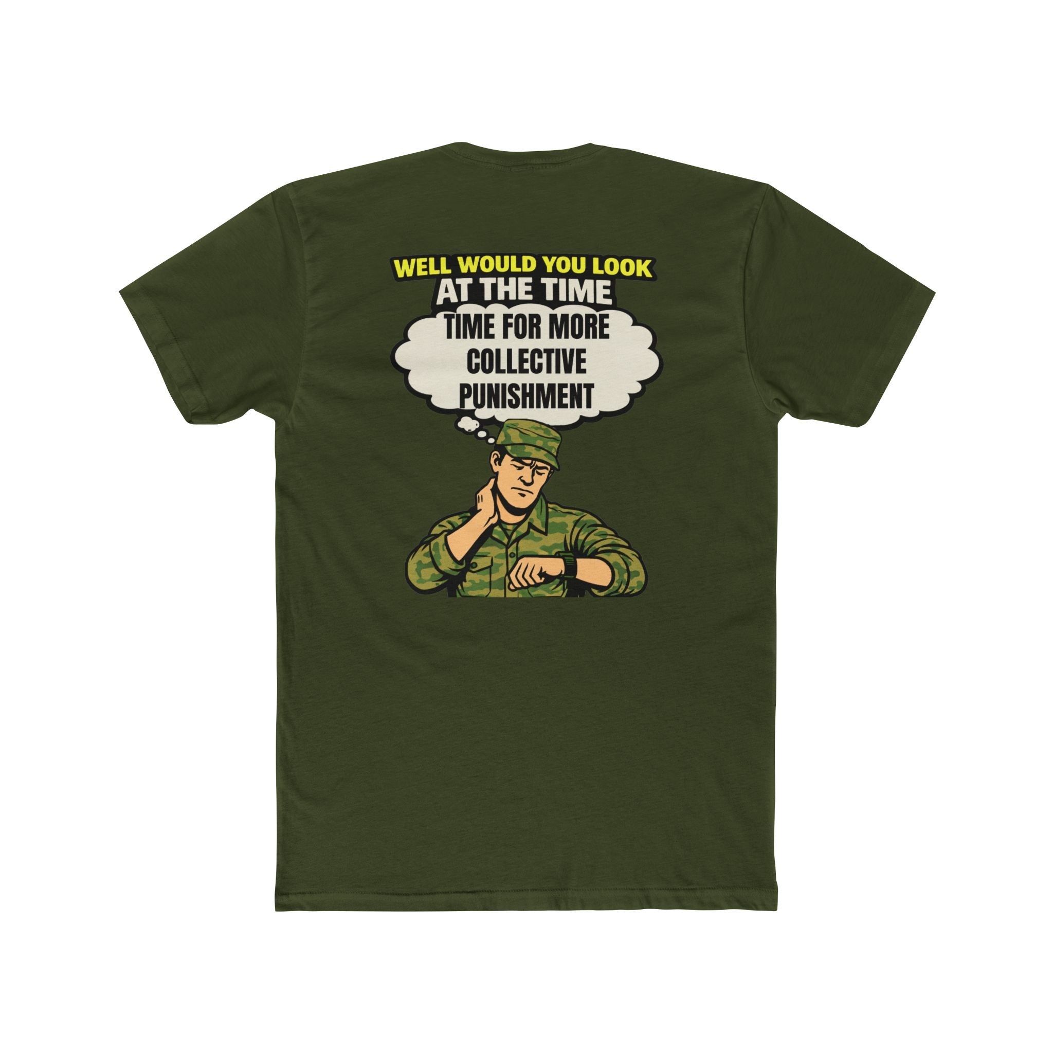 Collective punishment shirt military humor shirt funny army shirt deployment humor tee dark humor sarcastic funny graphic tee