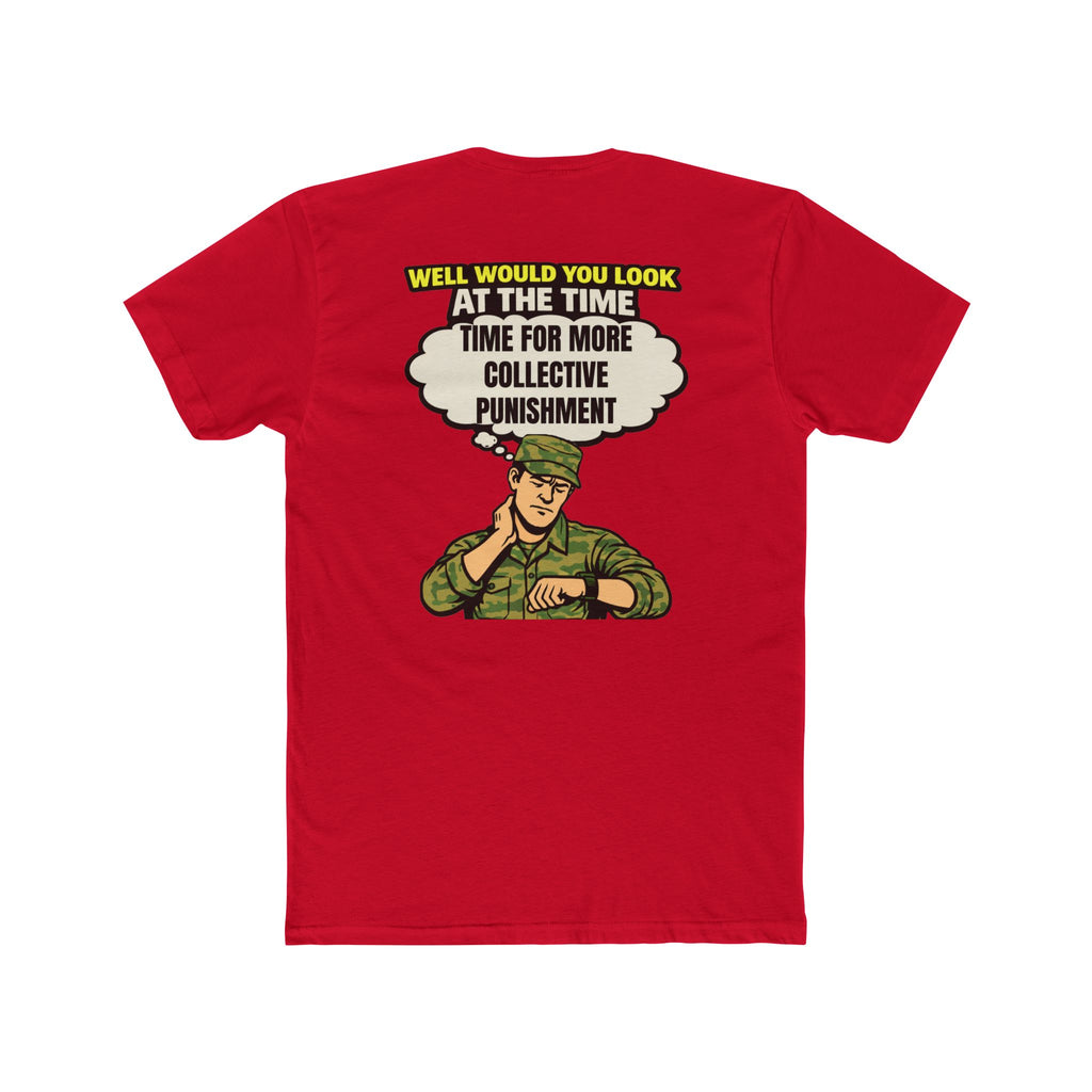 Collective punishment shirt military humor shirt funny army shirt deployment humor tee dark humor sarcastic funny graphic tee