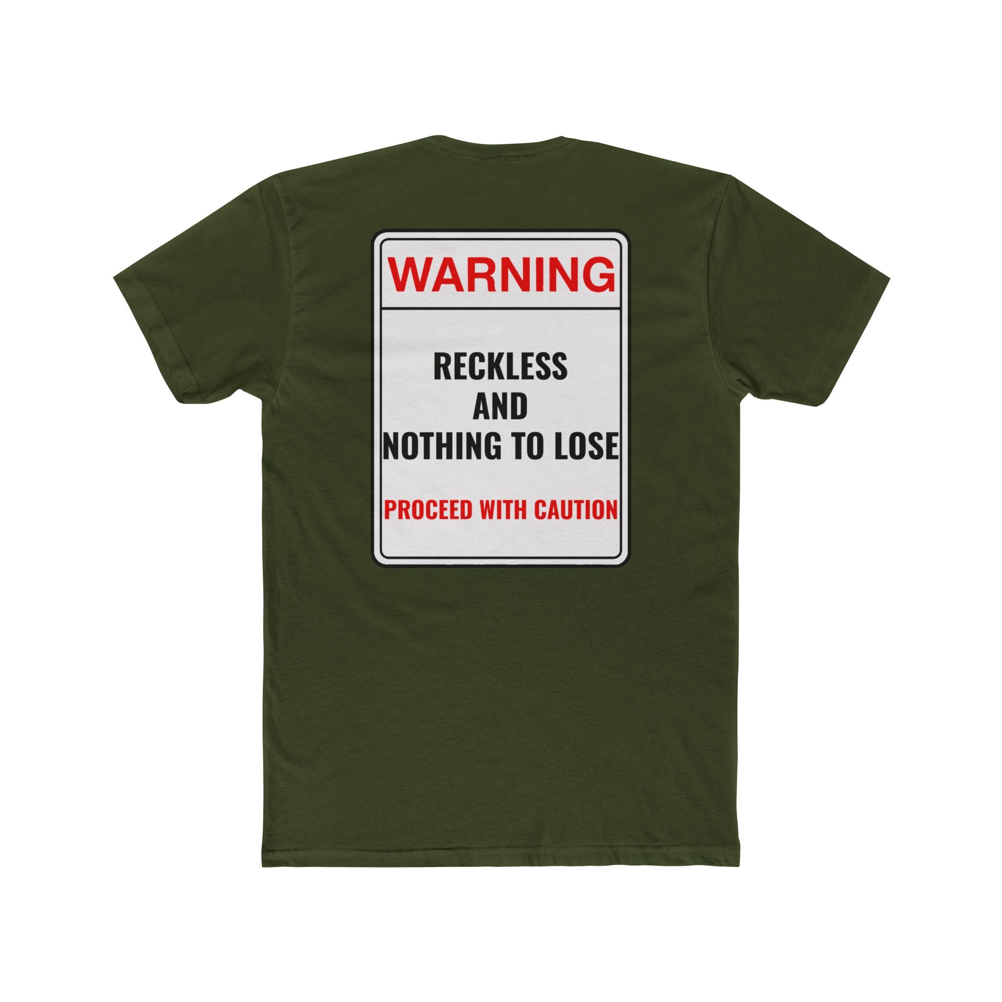 Warning Reckless And Nothing To Lose T-Shirt Dark Humor Shirt Sarcastic Graphic Tee Unisex