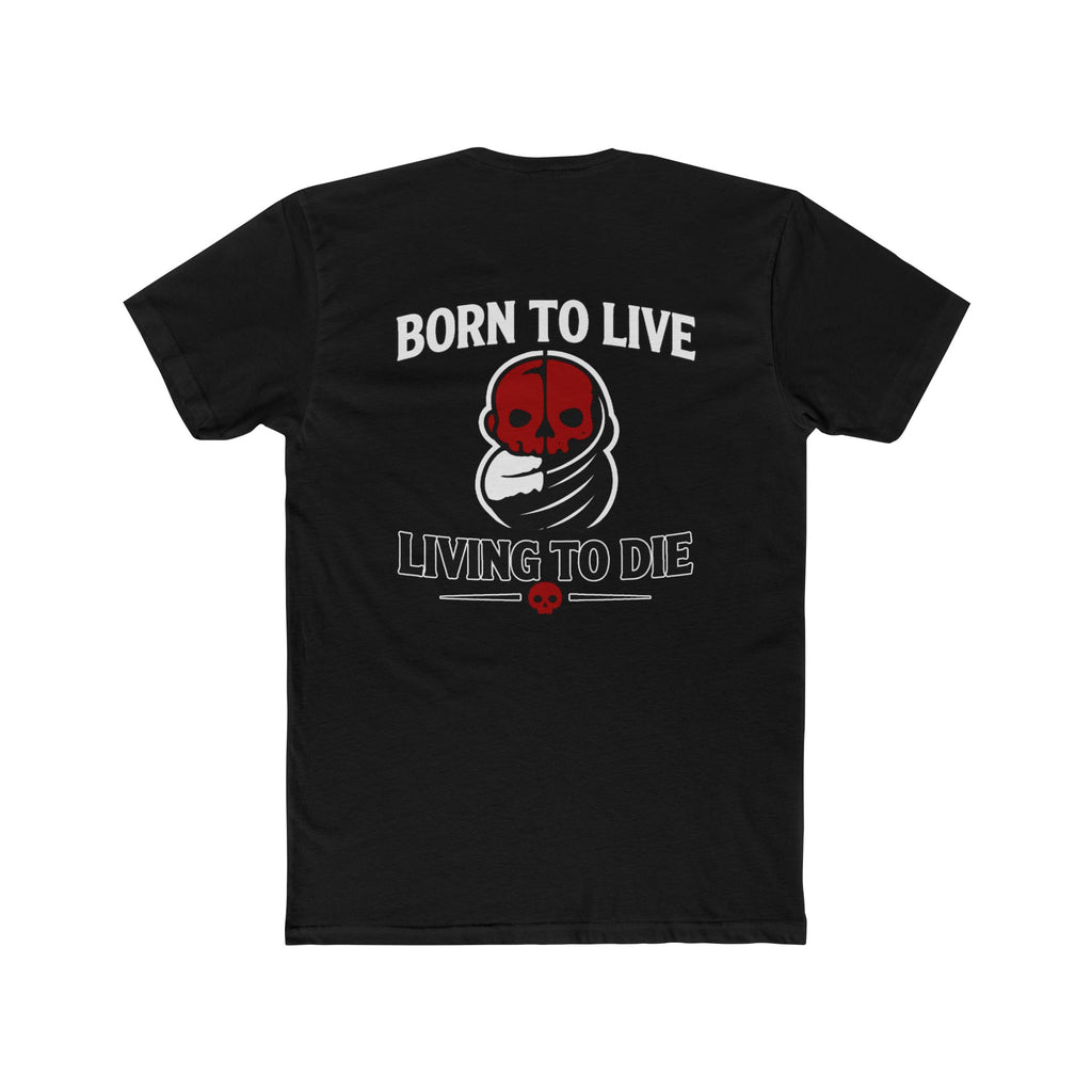 Born To Live Living To Die Shirt Dark Humor Grim Reaper Skeleton Graphic Tee Gothic Funny Shirt