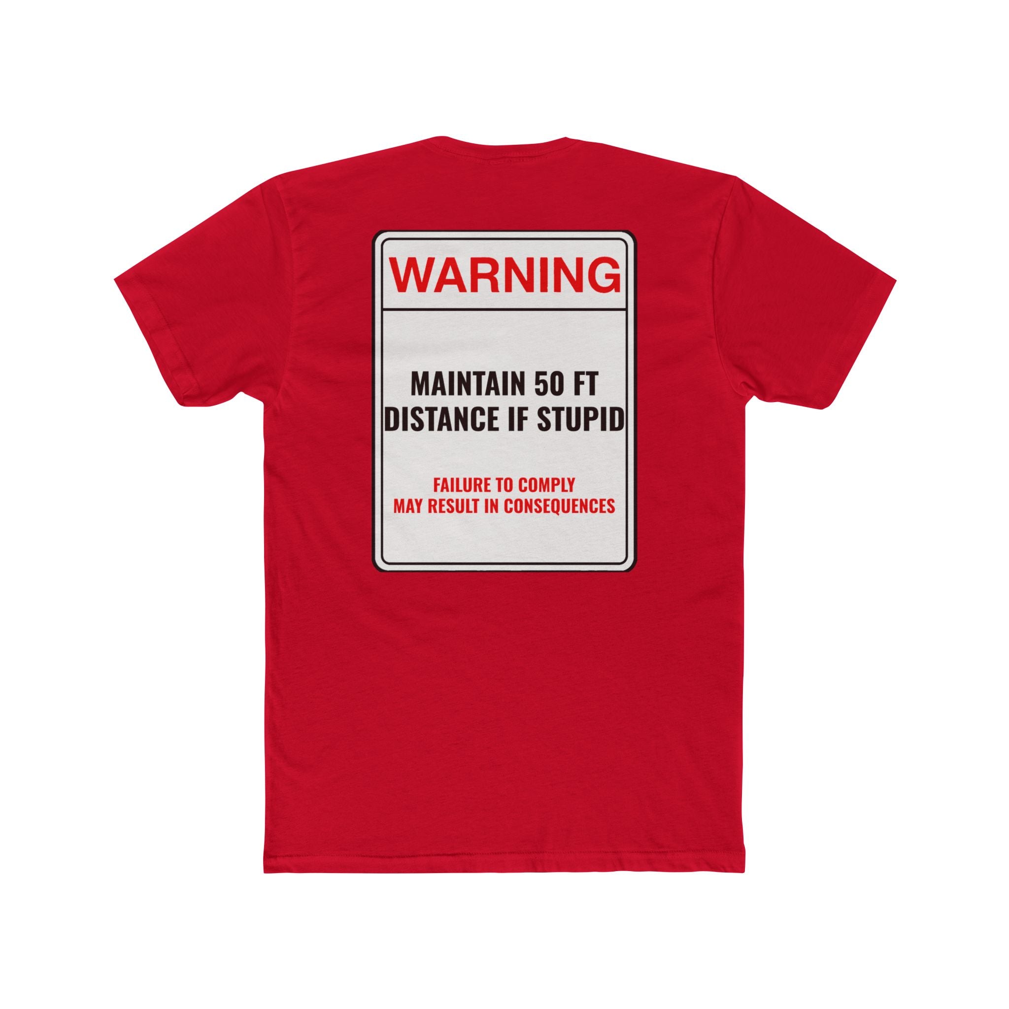 Warning Maintain 50 Ft Distance If Stupid Funny T-Shirt Sarcastic Shirt Dark Humor Graphic Tee Unisex