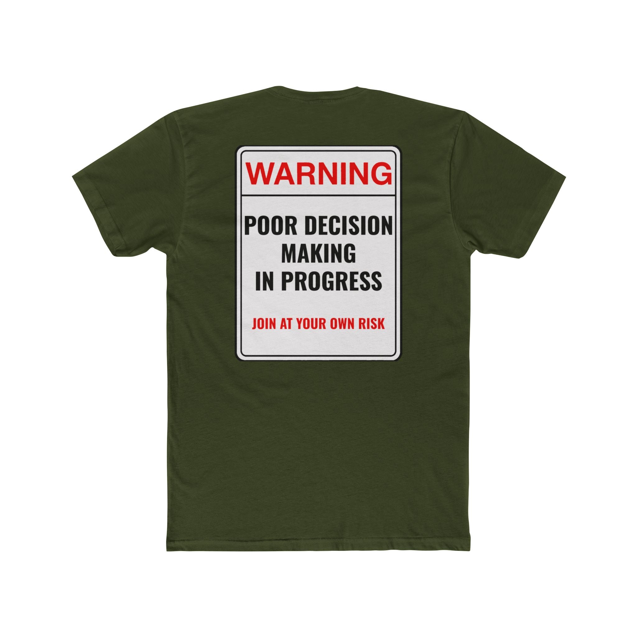 Warning Poor Decision Making In Progress Shirt Funny Dark Humor Tee Sarcastic Shirt Gift For Him Gift For Her