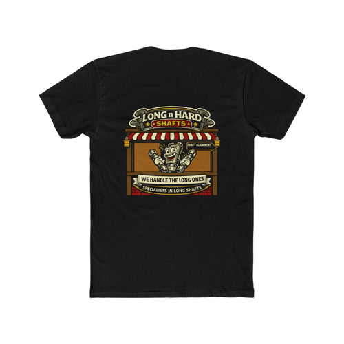 Chaos Mall Long N Hard Shafts Funny Mechanic Humor Shirt Shaft Alignment Shop Graphic Tee