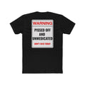 Warning Pissed Off And Unmedicated T-Shirt Funny Dark Humor Shirt Sarcastic Graphic Tee Unisex