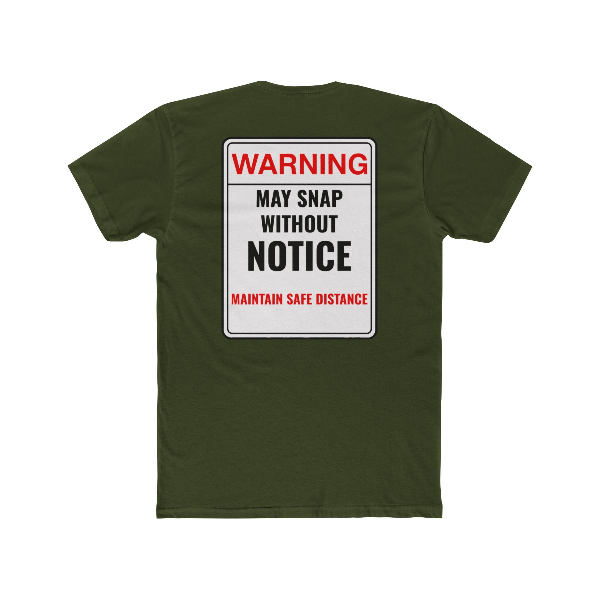 Warning May Snap Without Notice Shirt Funny Dark Humor Tee Sarcastic Shirt Gift For Him Gift For Her